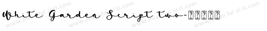 White Garden Script two字体转换